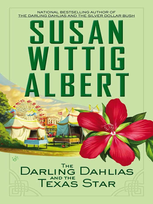 Title details for The Darling Dahlias and the Texas Star by Susan Wittig Albert - Wait list